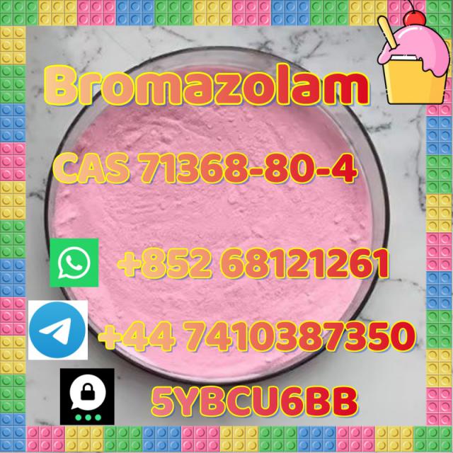 +852 68121261 Hot sale Bromazolam C A S 71368-80-4