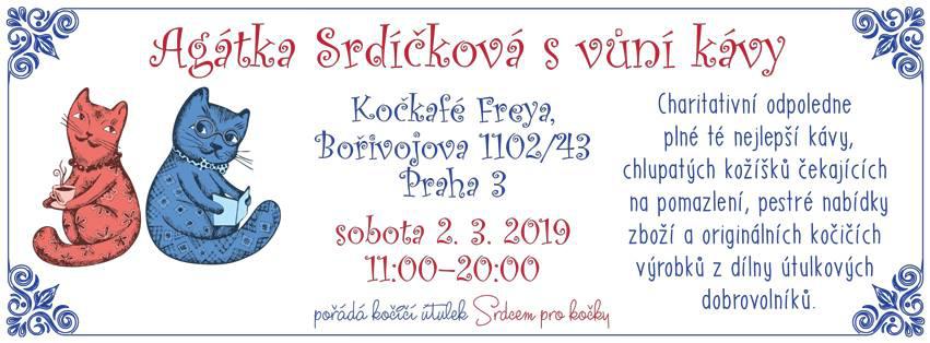 Agtka Srdkov s vn kvy - 2. bezna 2019