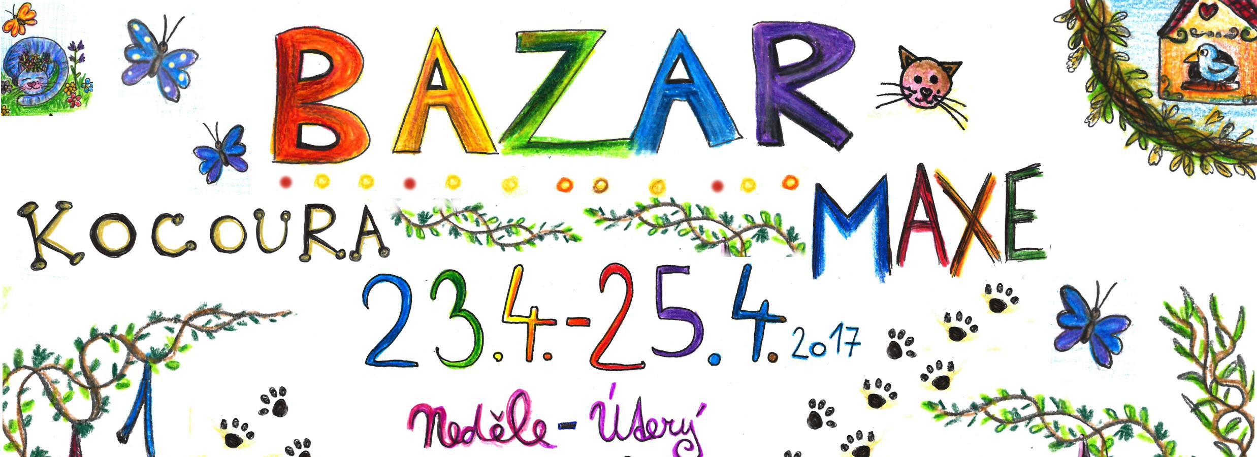 Bazar kocoura Maxe - 23. - 25. dubna 2017