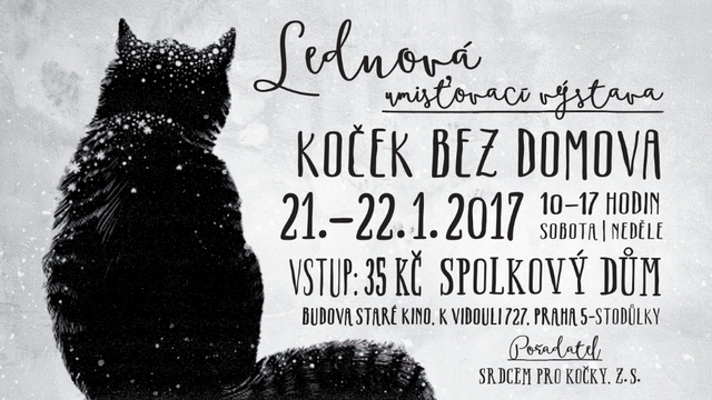 Lednov umisovac vstava koek bez domova se kon tento vkend!